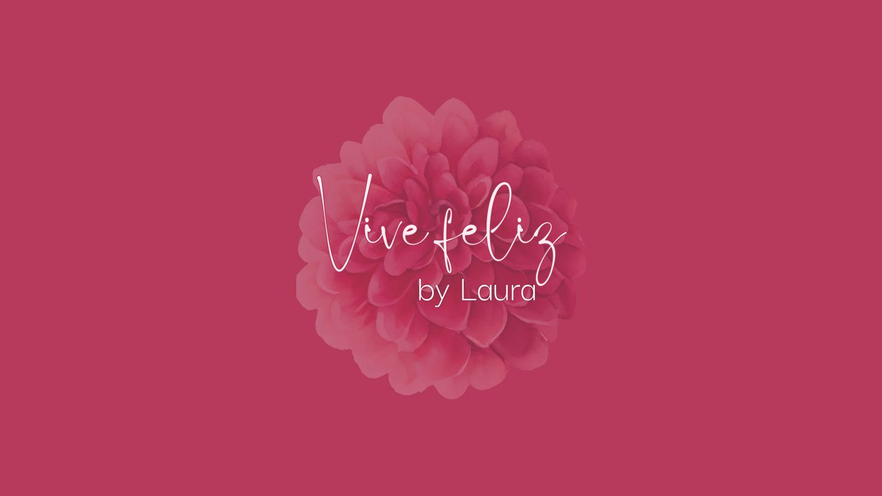 Vive Feliz by Laura